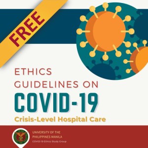 Ethics Guidelines on COVID-19 Crisis-Level Hospital Care Ethics Guidelines on COVID-19 Crisis-Level Hospital Care